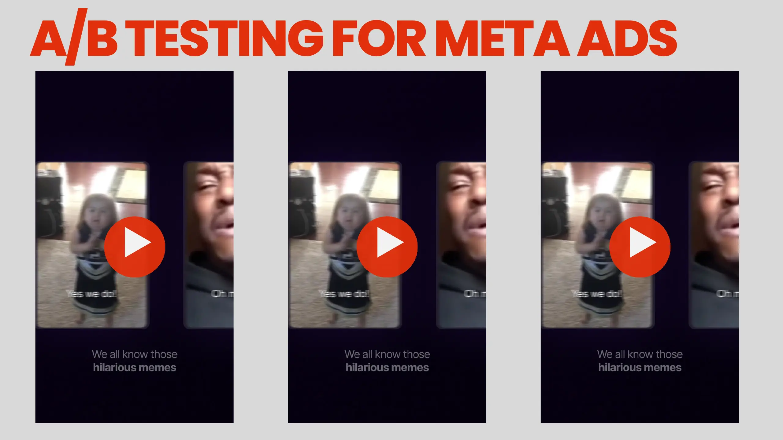 A/B testing for Meta Ads: three ad video variants.