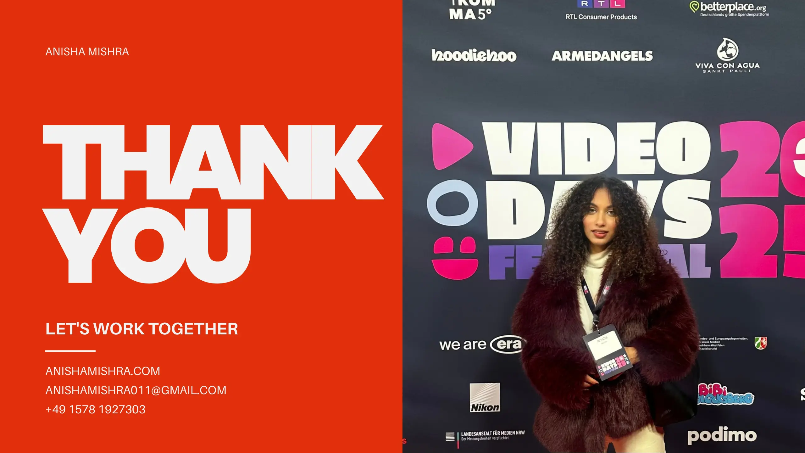Thank you — let's work together. anishamishra011@gmail.com, +49 1578 1927303.